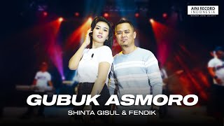 Shinta Gisul Ft Fendik - Gubuk Asmoro | Dangdut ( Music Video)