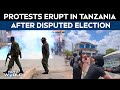 Tanzania Election 2025 Protests Erupt In Tanzania After Disputed Election Military Deployed