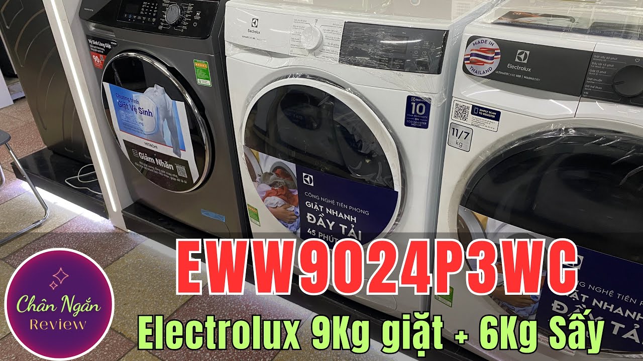 Máy Giặt Sấy Electrolux EWW9024P3WC 9Kg – Giặt Nhanh, Sấy Chuẩn, Đáng Mua Không? Chân Ngắn RV