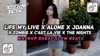 DJ OLD LIFE MY LIVE X ALONE X JOANNA X ZOMBIE X C'AST LA VIE X THE NIGHTS MASHUP SLOW BEAT 2025 !