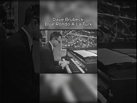 Dave Brubeck - Blue Rondo A La Turk