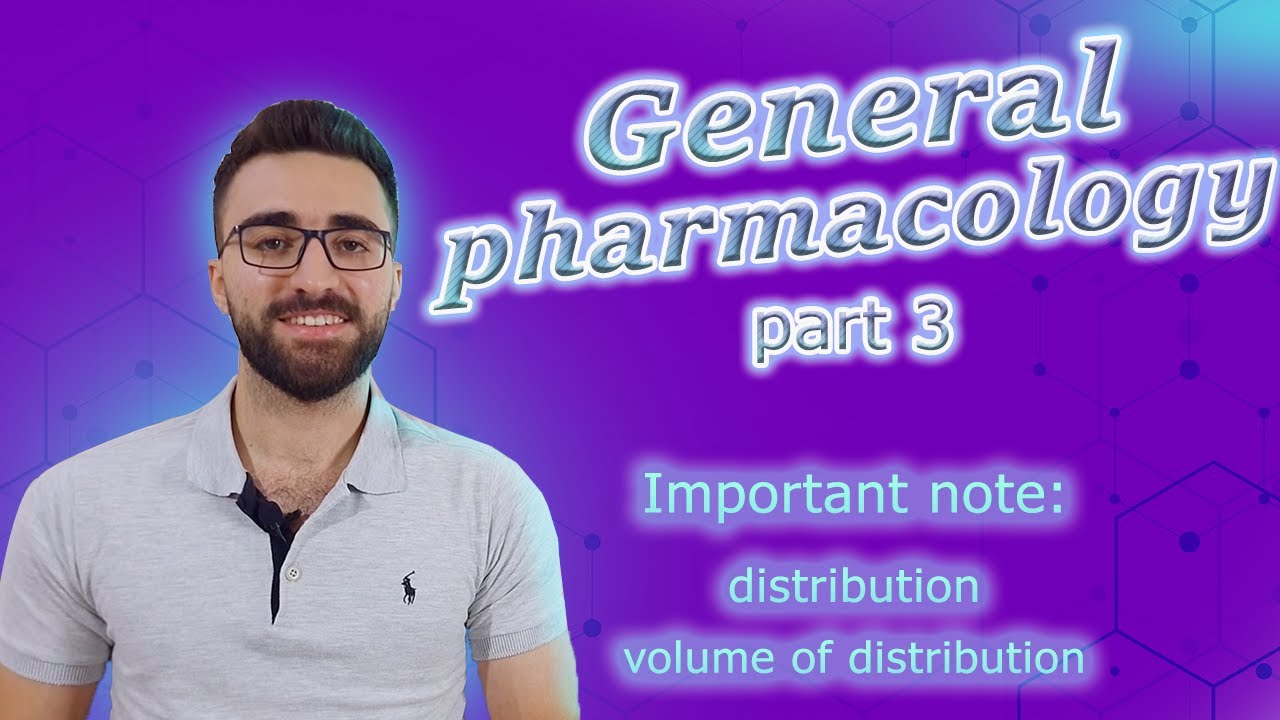 General Pharmacology-Part 3- Distribution of drug - YouTube