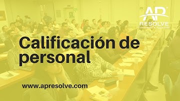 CALIFICACIÓN DE PERSONAL 1era Parte
