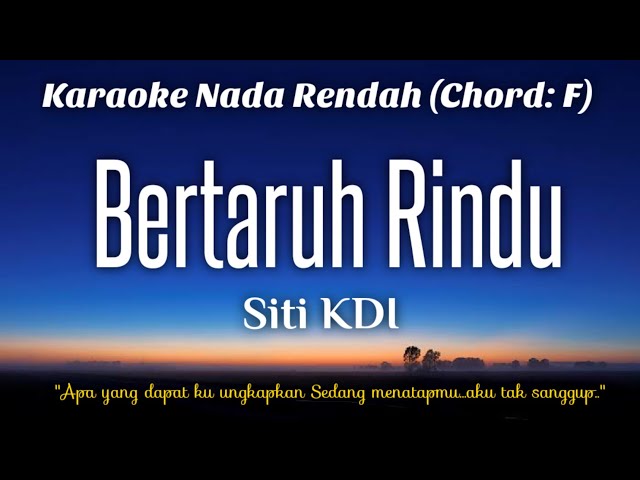 Bertaruh rindu - Siti KDI Karaoke Lower Key Nada Rendah HD HQ -4 class=