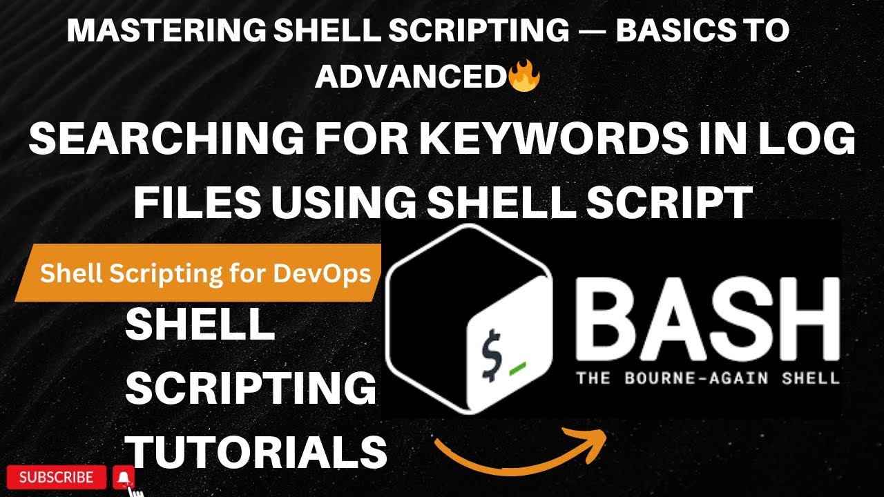 Shell Script to Search for Keywords in Log Files | Shell Scripting ...