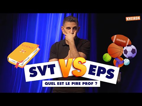 SVT VS EPS (Quel est le pire prof ?)