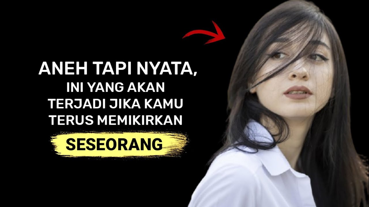 6 hal aneh yang akan terjadi jika kita terus memikirkan seseorang