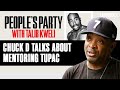 Chuck D Shares Little-Known Tupac Story & Talks Mentoring Rappers | People's Party Clip