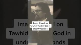 Imam Ghazali’s definition of Tawhid - Sheikh Hamza Yusuf #shorts #islamicvideo