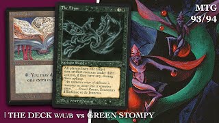 The Deck vs Mono Green, MTG 93/94 | Old School #magicthegathering 738