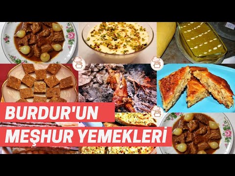 Burdur'un Neyi Meşhur: Burdur'un En Meşhur Yemekleri Nelerdir?