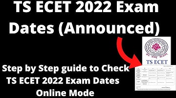 TS ECET 2022 Exam Dates (Announced) - How to Check TS ECET 2022 Exam Dates Online Mode
