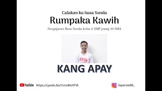 Calakan ku basa sunda "rumpaka kawih ...