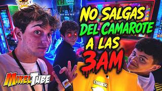 No SALGAS del CAMAROTE a las 3 AM?!!!