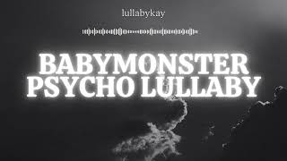 🌙 BABYMONSTER Psycho Lullaby | 1 Hour Sleep Music & Dreamy Instrumental screenshot 4