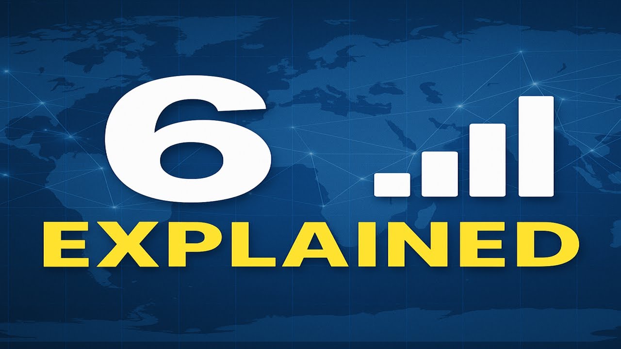 6G Explained