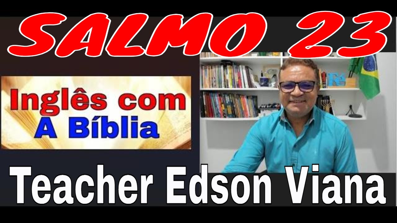 SALMO 23 - Aprenda mais de 80 novas palavra de forma rápida, fácil e ...