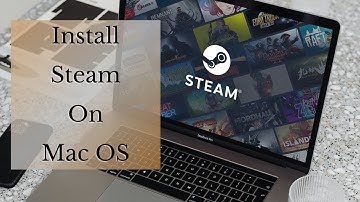 Install Steam On Mac OS