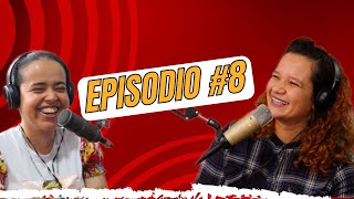 Episodio #8 El arte, la Música y la Vida