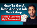 How To Get A Data Analyst Job in 2024 (Workshop) - 1/6 - Skills & Learning Style Assessment