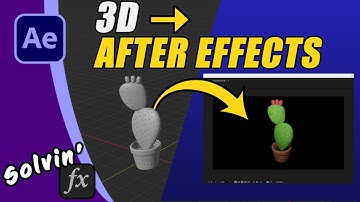 How to Import 3D Models into After Effects | OBJ, GLB, FBX