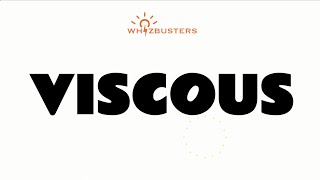 VISCOUS Meaning with Examples in Sentences | GRE GMAT LSAT SAT