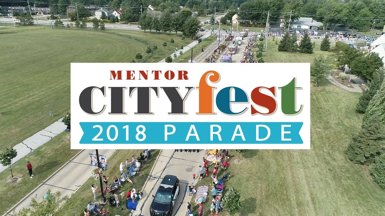 2018 Mentor CityFest Parade YouTube