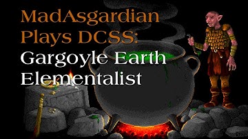 Dungeon Crawl Stone Soup: Gargoyle Earth Elementalist [Part 9]