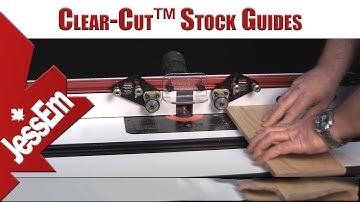 Clear-Cut™ Stock Guides