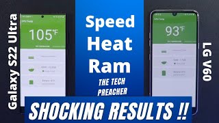 Galaxy S22 Ultra Vs LG V60 | Speed Test Heat Test & Ram Management | SHOCKING RESULTS !!