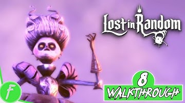 Lost In Random FULL WALKTHROUGH Gameplay HD (PC) | NO COMMENTARY | PART 8