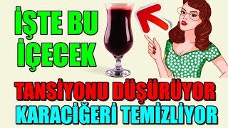 İŞTE BU MUCİZE İÇECEK HEM TANSİYONU DÜŞÜRÜYOR HEM DE KARACİĞERİ TEMİZLİYOR!