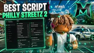 🔥 BEST FREE Philly Streetz 2 Script (GENERATE MONEY, DUPE, AIMBOT + MORE!)