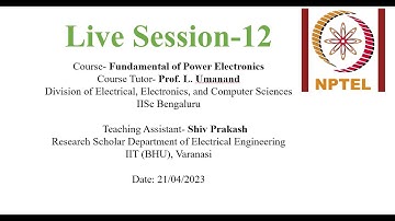 NPTEL Live Session 12  Fundamental of power electronics