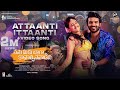 Attaanti Ittaanti Full Video Song [4K] | #NMBK | Kiran Abbavaram | Manisharma | Kodi Divyaa