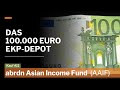AAIF Abrdn Asian Income Fund Ltd Kauf Ins 100 000 EinkommensPlus Depot