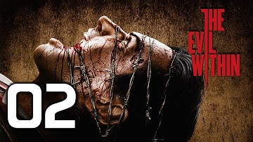 The Evil Within Walkthrough Part 2 Gameplay Playthrough Let