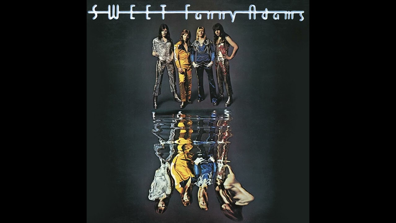 SWEET - 'No You Don't' (LP 'Sweet Fanny Adams', 1974)