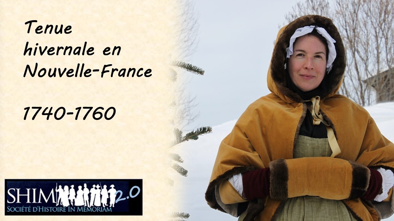 Tenue hivernale en Nouvelle-France, 1740-1760 - Au féminin