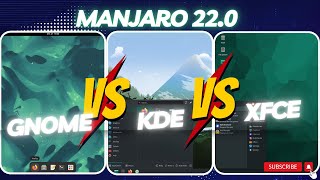 Manjaro 22.0 : GNOME vs KDE vs XFCE (RAM Consumption)
