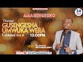 рџ ґLive GUSENGESHA UMWUKA ITEKA UMUNSI WA 4 Hamwe Na Ev ANICET 24 7 2025 рџ ґLive GUSENGESHA UMWUKA ITEKA UMUNSI WA 4 Hamwe Na Ev ANICET 24 7 2025