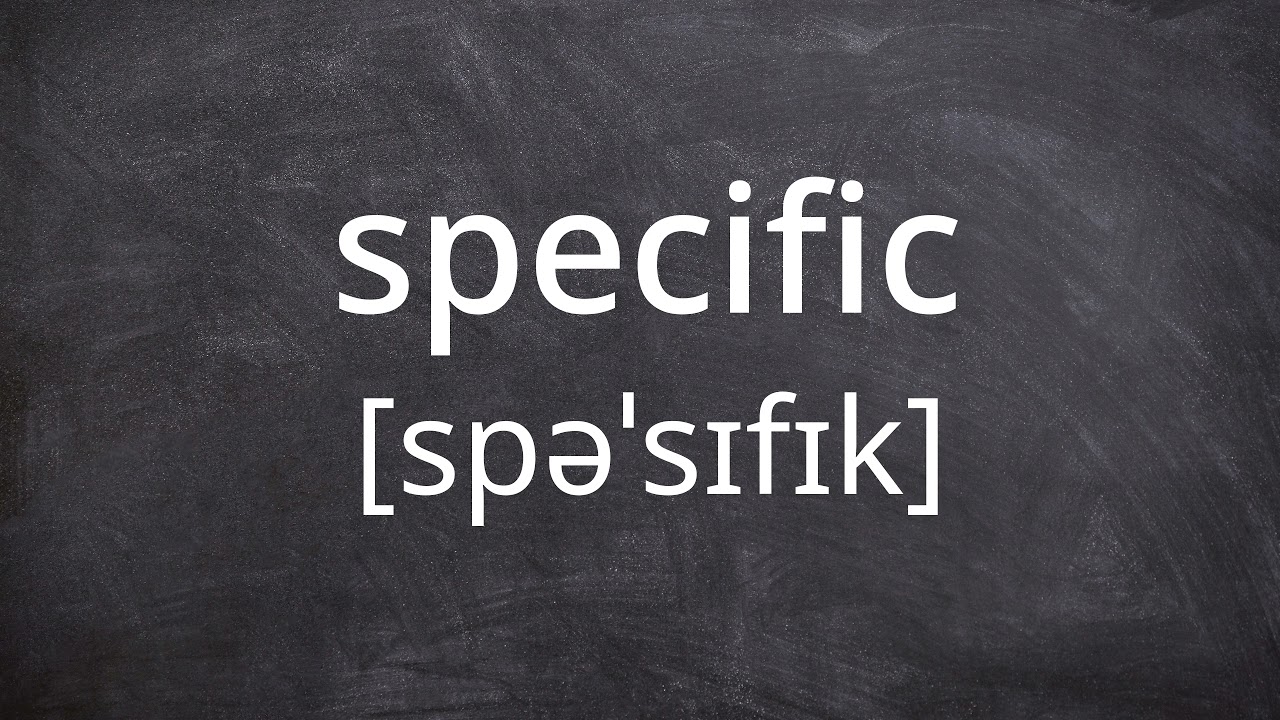 SPECIFIC   Pronunciation in American English
