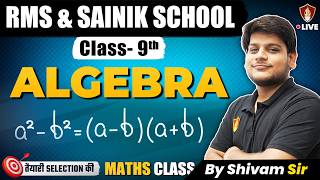 Algebra Class 9 Maths | Questions Revision | Sainik School Math Class 9 | Military School