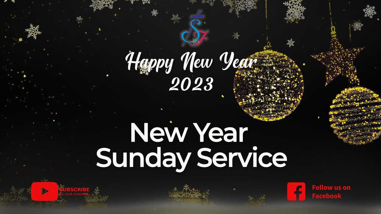 1st Jan 2023 || New Year Special Sunday Service - YouTube