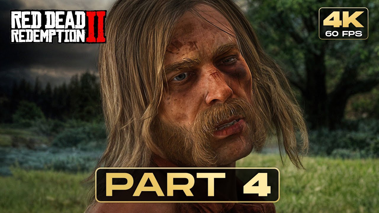 RED DEAD REDEMPTION 2 Gameplay Walkthrough PART 4 [4K 60FPS] No ...