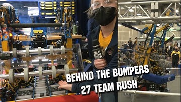 27 Team Rush Robot | Behind the Bumpers | Rapid React
