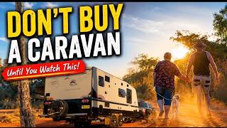 DON’T BUY A CARAVAN UNTIL YOU WATCH THIS! 🚨 From Dream to the Open Road