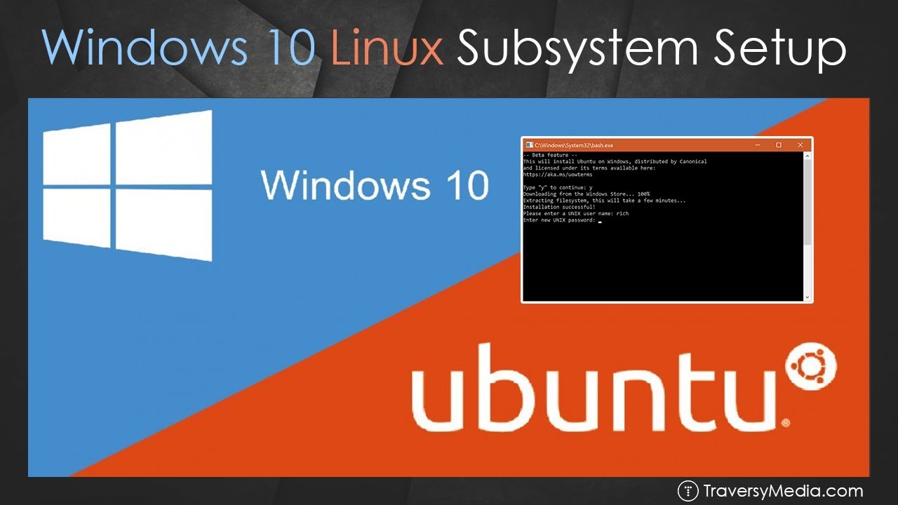 Windows 20 Bash & Linux Subsystem Setup