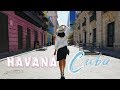 72 HOURS IN HAVANA CUBA! Travel Guide 2018 (+ Advice & Cost)