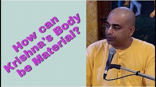 Nanda Dulal Prabhu lecture on How can Krishna's Body be Material?